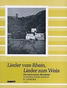 Lorenz: Lieder Vom Rhein Lieder Zum Wein