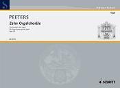 Peeters: Ten Organ Chorales op. 39