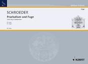 Schroeder: Preludium & Fuga