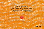Bach: Notebook For Anna Magdalena Bach