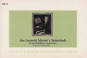 Wolfgang Amadeus Mozart: Aus Leopold Mozarts Notenbuch