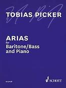 Tobias Picker: Arias fuer Baritone/Bass and Pianoe