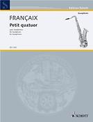 Francaix: Petit Quatuor Saxofoons