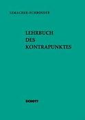Lemacher-Schroe: Lehrbuch Des Kontrapunktes