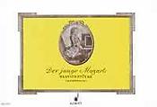 Wolfgang Amadeus Mozart: Junge Mozart