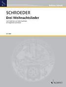 Schroeder: Weihnachtslieder