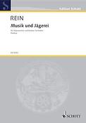 Musik und Jagerei