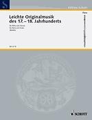 Leichte Originalmusik 17/18 Jh.