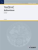 Tajcevic: Balkantanze