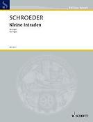 Schroeder: Intraden Orgel