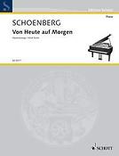 Schonberg: Von Heute Auf Morgen