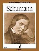 Robert Schumann: Ausgewahlte Werke