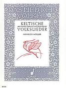 Moller: Lied Der Volker Keltische Lieder