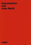 Improvisation und neue Musik
