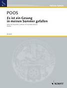 Es ist ein Gesang in meinen Sommer gefallen