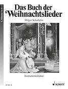 Das Buch der Weihnachtslieder
