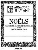 Guilmant: Noëls op. 60 Band 2
