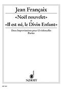 No?l nouvelet et Il est n?, le Divin Enfant