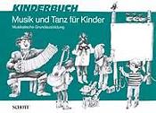 Musik und Tanz fuer Kinder