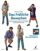 Tripp: Frohliche Saxophone