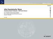 Keetman-Ronnefe: Alte Franzosische Tanze 2-3Blf/