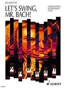 Putz: Lets Swing Mr. Bach