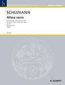 Robert Schumann: Missa Sacra Opus 147