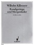 Rundgesange und Morgenlieder