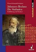 Johannes Brahms. Die Sinfonien