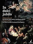 Freitag: In Dulci Jubilo