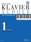 Schaper-Meister: Klavierschule fuer Erwachsene 1