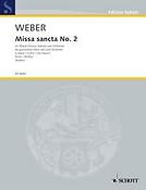 Missa sancta No. 2 G major WeV A.5 / WeV A.4