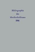 Bibliographie des Musikschrifttums Band 32: 1986