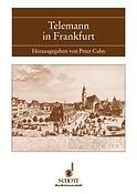 Telemann in Frankfuert