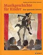 Musikgeschichte fuer Kinder