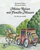 Meine Reisen mit Familie Mozart