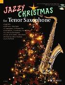 Jazzy Christmas fuer Tenor Saxophone