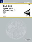 Antonín Dvorák: Walzen Opus 54 Mazurkas Opus 56