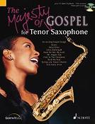 The Majesty of Gospel Tenor Saxophone