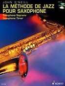 John O'Neil: La Methode de Jazz pour Saxophone