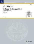 Jean Guillou: Ballade Ossianique No. 2 op. 23