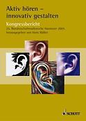 Aktiv horen - innovativ gestalten
