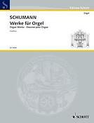 Schumann: Works For Organ