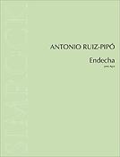 Antonio Ruiz-Pipó: Endecha