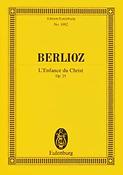 Berlioz: L'Enfance du Christ op. 25