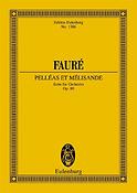 Fauré: Pelléas et Mélisande op. 80