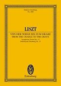 Liszt: From the Cradle to the Grave