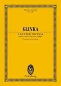 Glinka: A Life For The Tsar