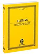 Viktor Ullmann: The Emperor of Atlantis or Death's Refusal op. 49b