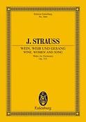 Strauss: Wine, Women and Song op. 333